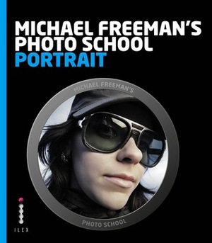 Michael Freeman's Photo School: Portrait by Michael Freeman