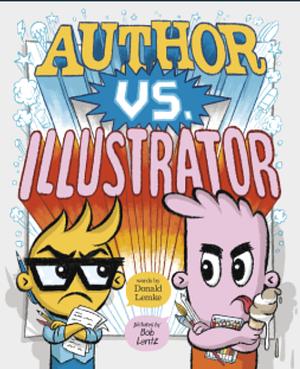 Author vs. Illustrator by Donald Lemke