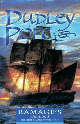 Ramage's Diamond: The Lord Ramage Novels by Dudley Pope