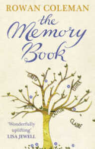 The Memory Book by Rowan Coleman