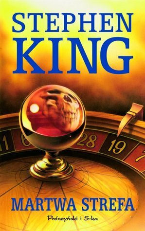 Martwa strefa by Stephen King, Krzysztof Sokołowski