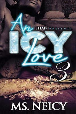 An Icy Love by Ms. Neicy