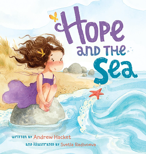 Hope and the Sea by Andrew Hacket