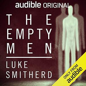 The Empty Men by Luke Smitherd