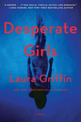 Desperate Girls by Laura Griffin