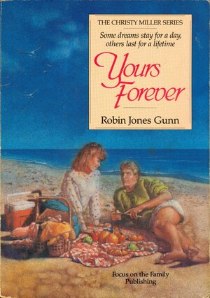 Yours Forever by Robin Jones Gunn