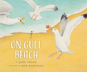 On Gull Beach by Jane Yolen