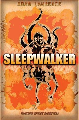 Sleepwalker by Adam Lawrence