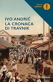 La cronaca di Travnik by Ivo Andrić