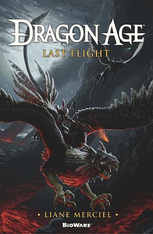 Last Flight by Liane Merciel