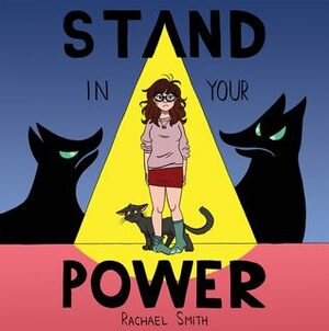 Stand in Your Power by Rachael Smith