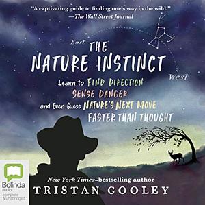 The Nature Instinct by Tristan Gooley