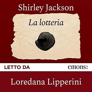 La Lotteria by Shirley Jackson