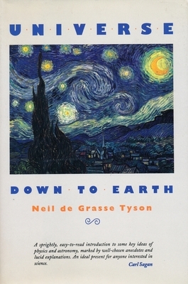 Universe Down to Earth by Neil de Grasse Tyson