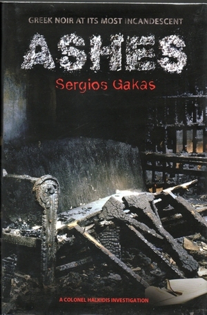 Ashes by Sergios Gakas, Anne-Marie Stanton-Ife