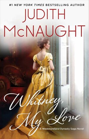 Whitney, My Love by Judith McNaught