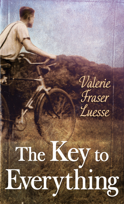 The Key to Everything by Valerie Fraser Luesse