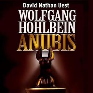 Anubis by Wolfgang Hohlbein