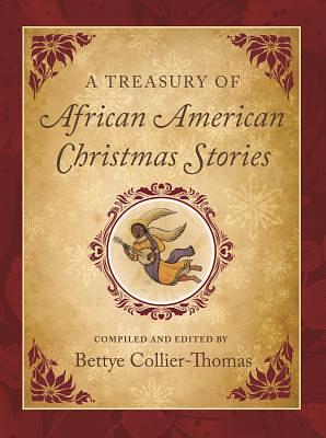 A Treasury of African American Christmas Stories by Bettye Collier-Thomas