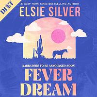 Fever Dream by Elsie Silver