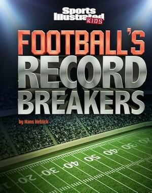 Baseball's Record Breakers by Hans Hetrick