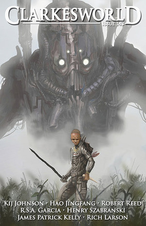 Clarkesworld Magazine, Issue 143 by Neil Clarke