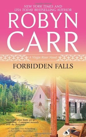 Forbidden Falls by Robyn Carr