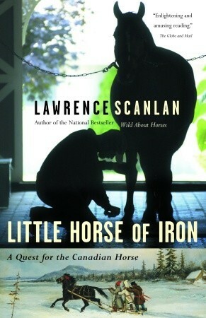Little Horse of Iron by Lawrence Scanlan