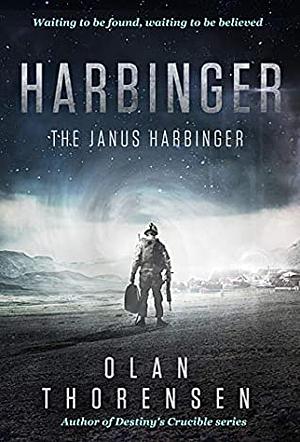 Harbinger by Olan Thorensen