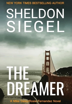 The Dreamer by Sheldon Siegel