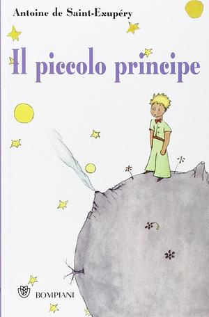 Il piccolo principe by Antoine de Saint-Exupéry