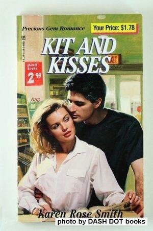 Kit And Kisses by Karen Rose Smith