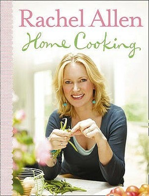 Home Cooking by Rachel Allen