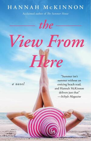 The View from Here by Hannah McKinnon