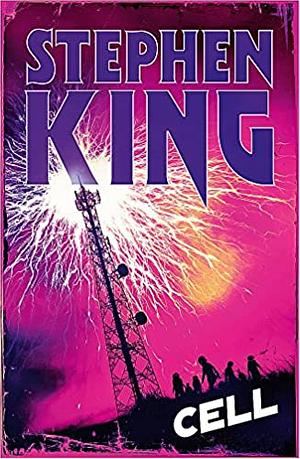 Cell by Stephen King