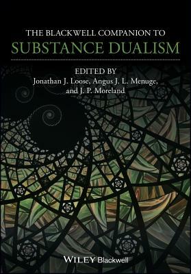 Companion to Substance Dualism by 