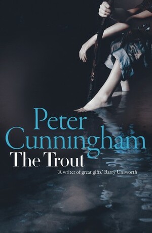 The Trout by Peter Cunningham