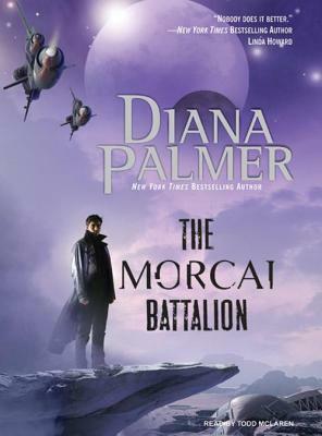 The Morcai Battalion by Diana Palmer