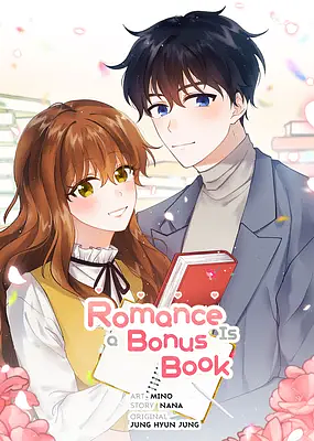 Romance Is a Bonus Book by Nana (나나), Mino (미노), Hyun-Jung Jeong