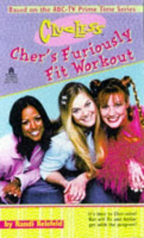 Cher's Furiously Fit Workout by Randi Reisfeld
