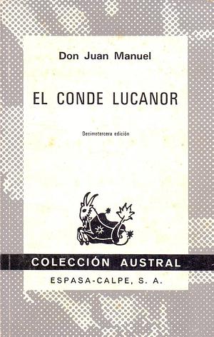 El conde lucanor by Don Juan Manuel