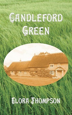 Candleford Green by Flora Thompson