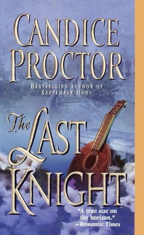 The Last Knight by Candice Proctor