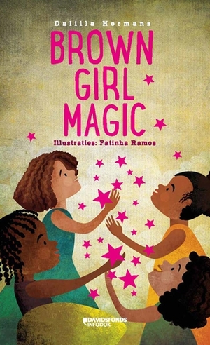 Brown girl magic by Dalilla Hermans