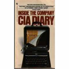Inside the Company: CIA Diary by Philip Agee