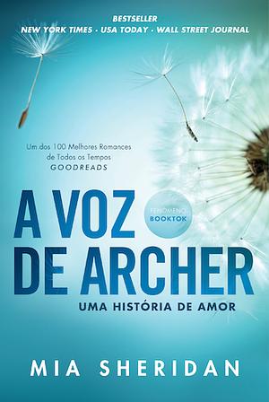 A Voz de Archer by Mia Sheridan
