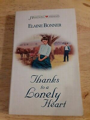 Thanks to a Lonely Heart by Elaine Bonner