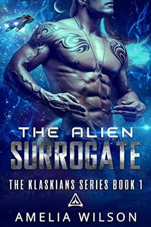 The Alien Surrogate by Amelia Wilson