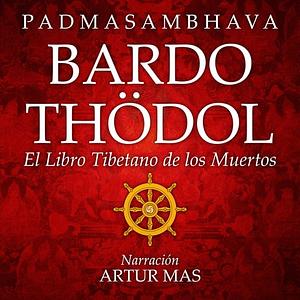 Bardo Thödol by Padmasambhava