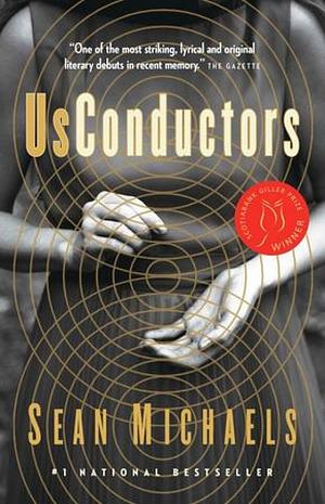 Us Conductors by Sean Michaels